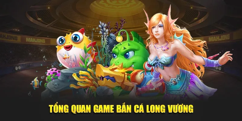 Lý do game bắn cá Long Vương luôn hot